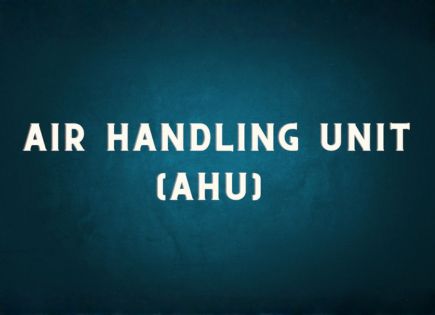 Install an Air Handling System in a dedicated Air Handling Unit Room to deliver reliable airflow and filtration for an industrial air handler unit setup.